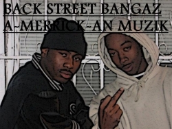 BACK STREET BANGAZ