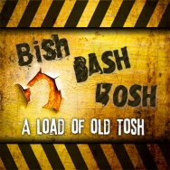 Bish Bash Bosh